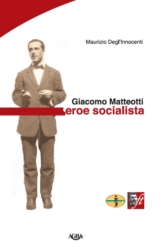 Giacomo Matteotti eroe socialista
